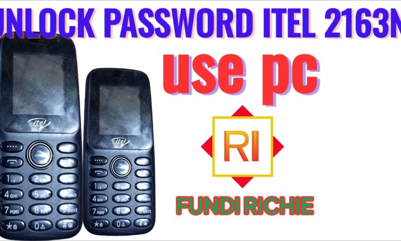 UNLOCK PASSWORD ITEL 2163N ON THE PHONE FOR USE PC Hard UNLOCK PASSWORD ITEL 2163N ON THE PHONE FOR USE PC Hard