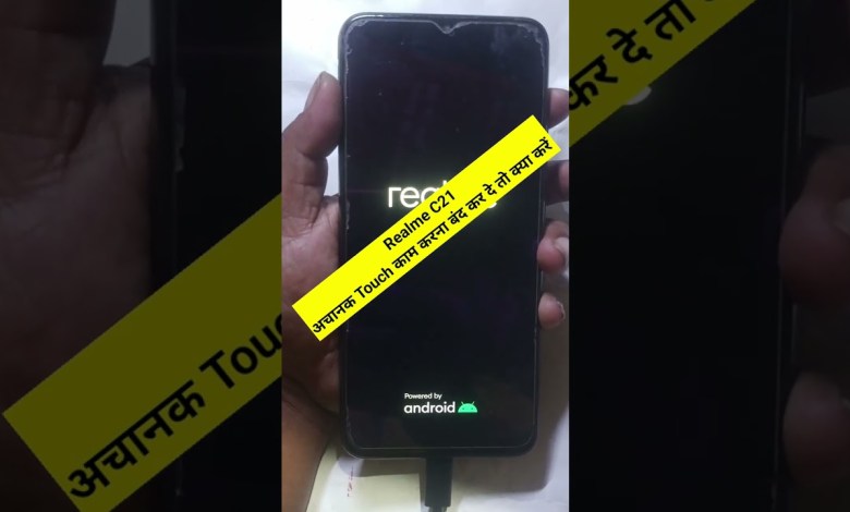 Realme C21 Touch screen not working Realme C21 Touch screen not working