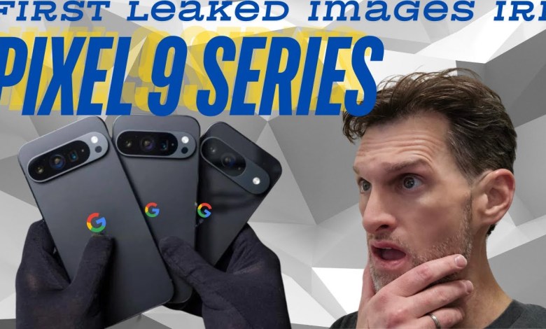 Google Pixel 9 Series – First Look IRL Leaks, Pics, Google Pixel 9 Series – First Look IRL Leaks, Pics,