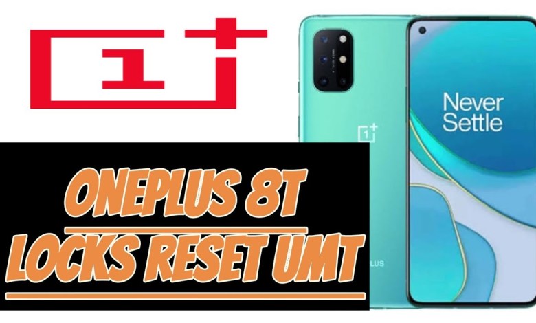 oneplus 8t password reset umt oneplus 8t password reset umt
