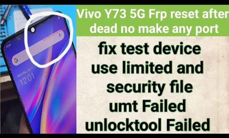 Vivo Y73 5G Frp reset after dead no make any port fix Vivo Y73 5G Frp reset after dead no make any port fix