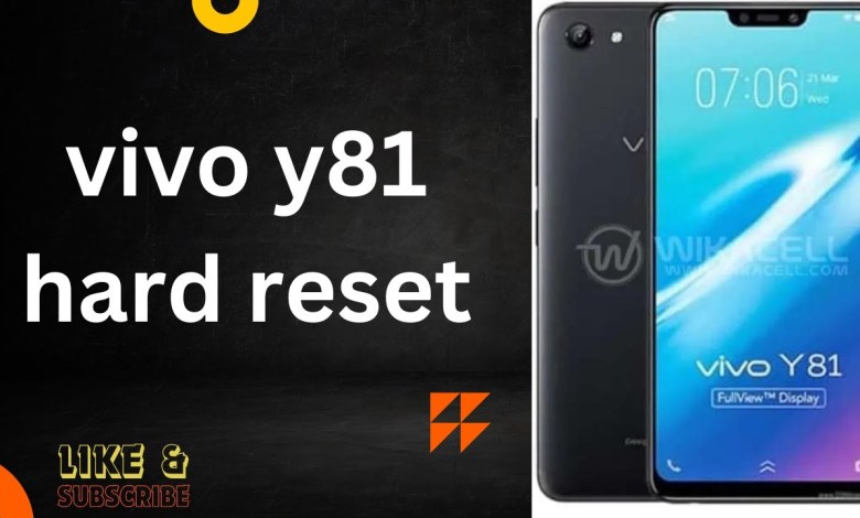 How to Hard Reset Vivo Y81 | Factory Reset Vivo Y81 How to Hard Reset Vivo Y81 | Factory Reset Vivo Y81