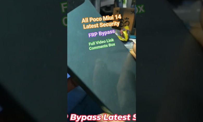 All Poco FRP Bypass Miui 14 Latest Security All Poco FRP Bypass Miui 14 Latest Security