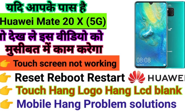 Huawei Mate 20x 5G Touch screen not working Touch Hang Huawei Mate 20x 5G Touch screen not working Touch Hang
