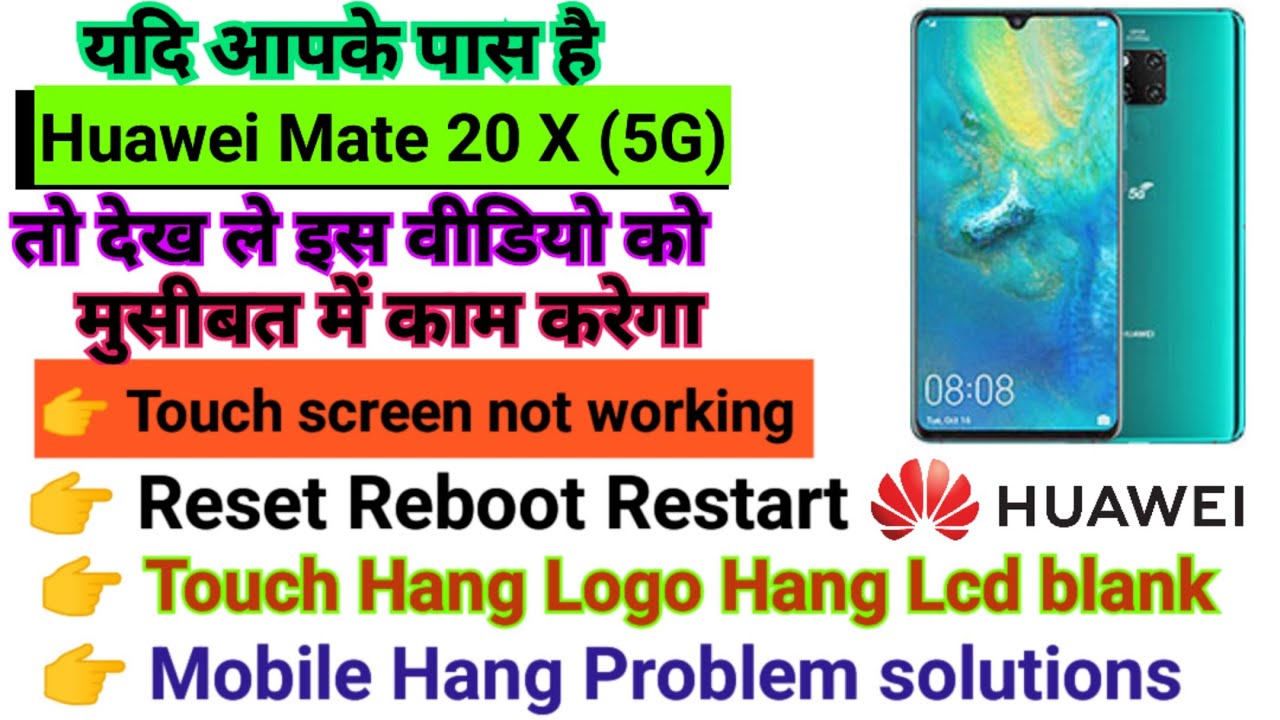 Huawei Mate 20x 5G Touch screen not working Touch Hang Huawei Mate 20x 5G Touch screen not working Touch Hang
