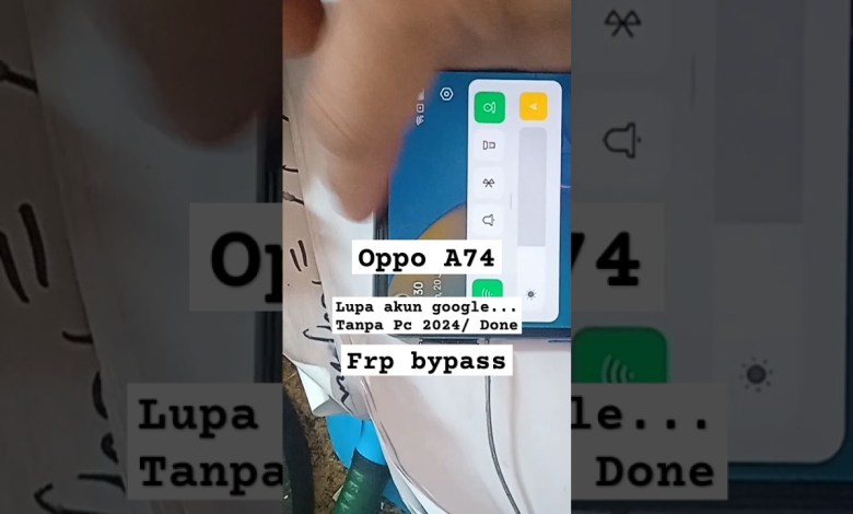 oppo A74 forgot google account 2024 without PC easy /frp oppo A74 forgot google account 2024 without PC easy /frp