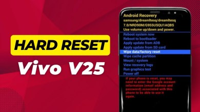 How To Hard Reset Vivo V25 – Full Guide How To Hard Reset Vivo V25 – Full Guide