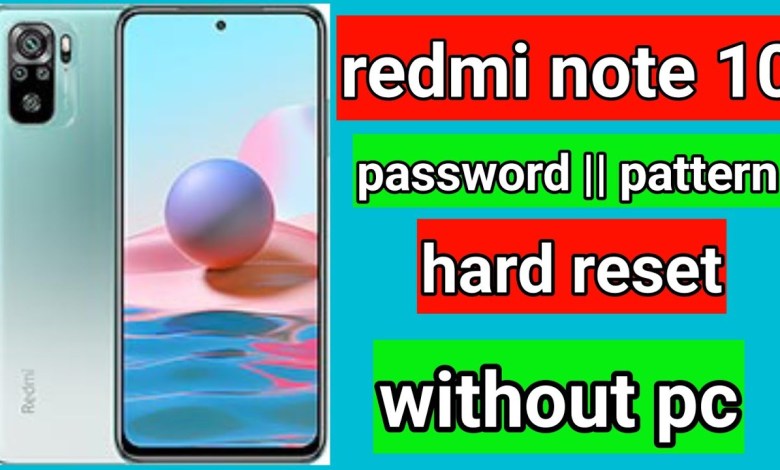 redmi note 10 hard reset || password pattern unlock || redmi note 10 hard reset || password pattern unlock ||