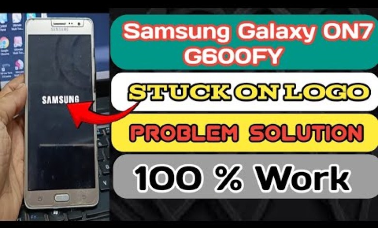 Samsung G600FY Hang on Logo || Samsung on7 Stuck Samsung G600FY Hang on Logo || Samsung on7 Stuck