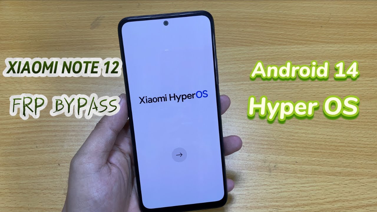 Redmi Note 12 HyperOS Android 14 FRP Bypass | Bypass Redmi Note 12 HyperOS Android 14 FRP Bypass | Bypass