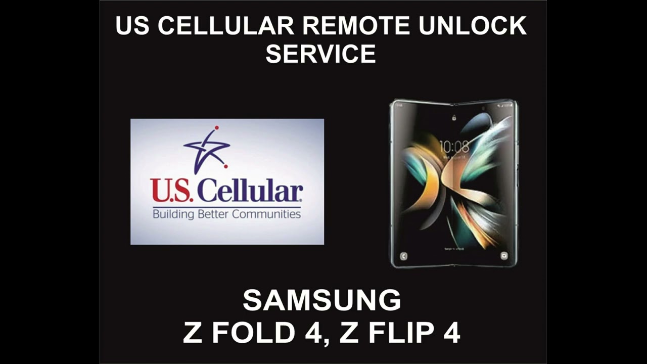 US Cellular USA Samsung Unlock Service, Samsung Z Fold US Cellular USA Samsung Unlock Service, Samsung Z Fold