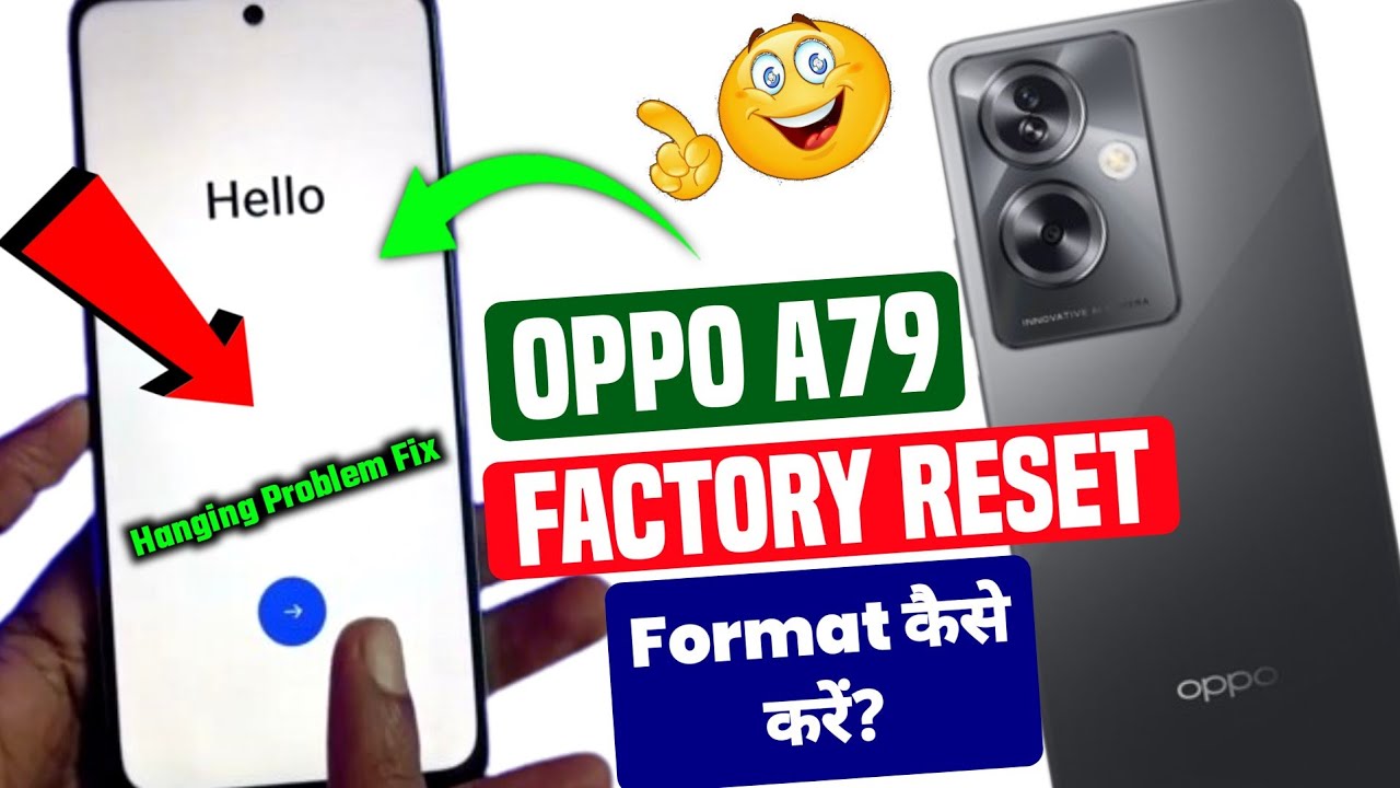 Oppo a79 5g reset kaise kare | Oppo a79 5g factory data Oppo a79 5g reset kaise kare | Oppo a79 5g factory data