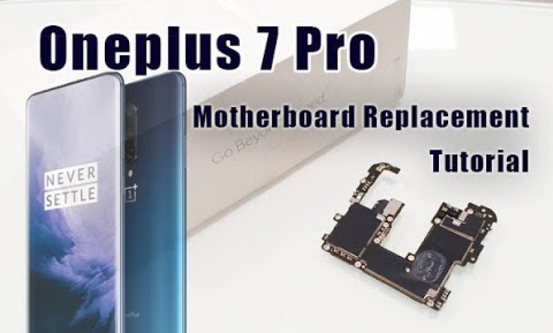 Oneplus 7 Pro Motherboard Replacement Tutorial / Oneplus 7 Pro Motherboard Replacement Tutorial /