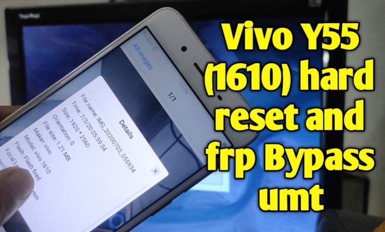 Vivo Y55 (1610) hard reset and frp Bypass umt Vivo Y55 (1610) hard reset and frp Bypass umt