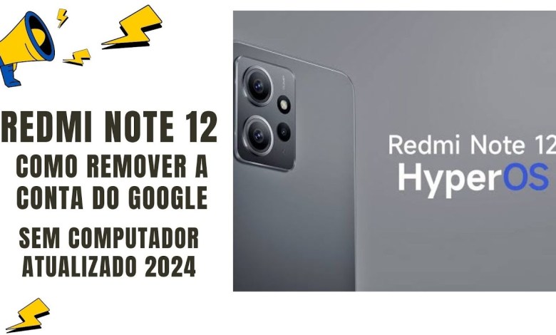 REDMI NOTE 12 HOW TO REMOVE GOOGLE XIAOMI ACCOUNT REDMI NOTE 12 HOW TO REMOVE GOOGLE XIAOMI ACCOUNT