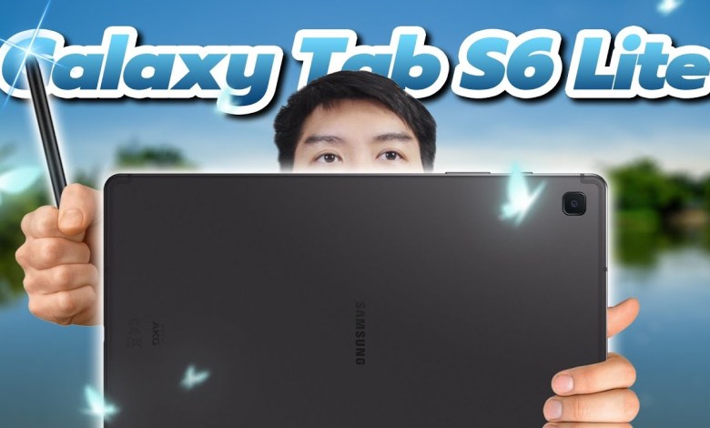 Samsung Galaxy Tab S6 Lite Review Samsung Galaxy Tab S6 Lite Review