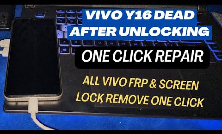 How To Vivo Y16 Dead After Unlocking / Recover One How To Vivo Y16 Dead After Unlocking / Recover One