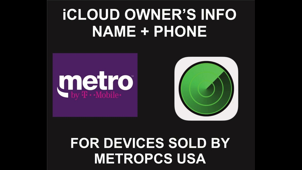 iCloud Owner’s Info, Name And Number, Sold By Metropcs iCloud Owner’s Info, Name And Number, Sold By Metropcs