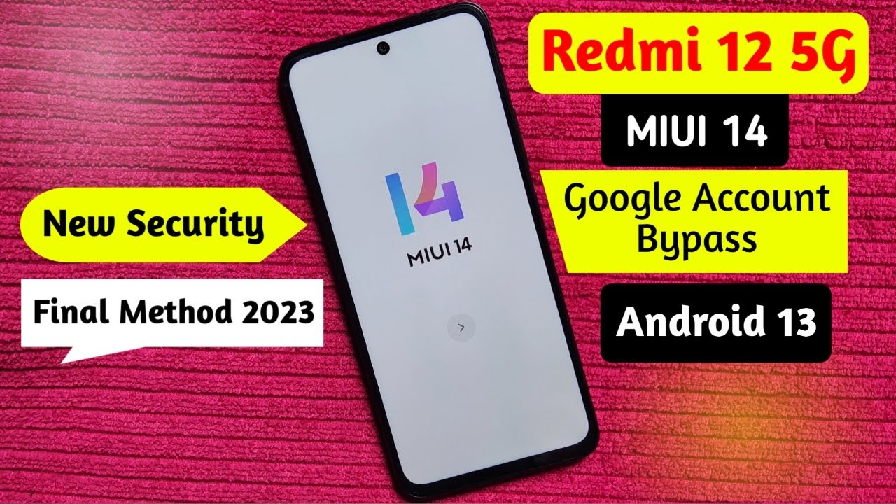 Redmi 12 5G MIUI 14 FRP BYPASS – (Without Talkback) Redmi 12 5G MIUI 14 FRP BYPASS – (Without Talkback)