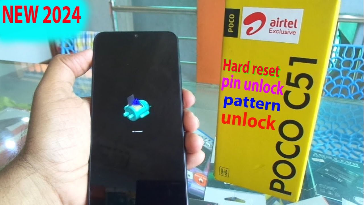 POCO C51 pattern lock remove and hard reset (New 2024). POCO C51 pattern lock remove and hard reset (New 2024).