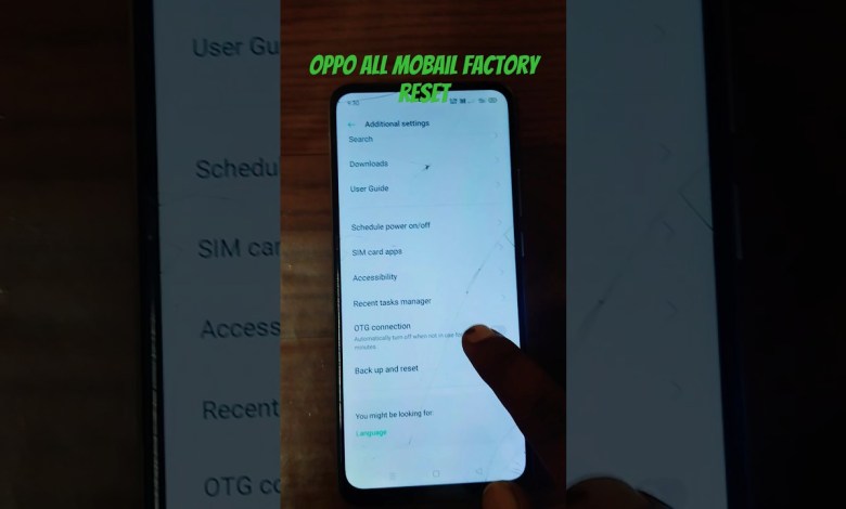 oppo all mobail factory reset #music #oppo #technology oppo all mobail factory reset #music #oppo #technology