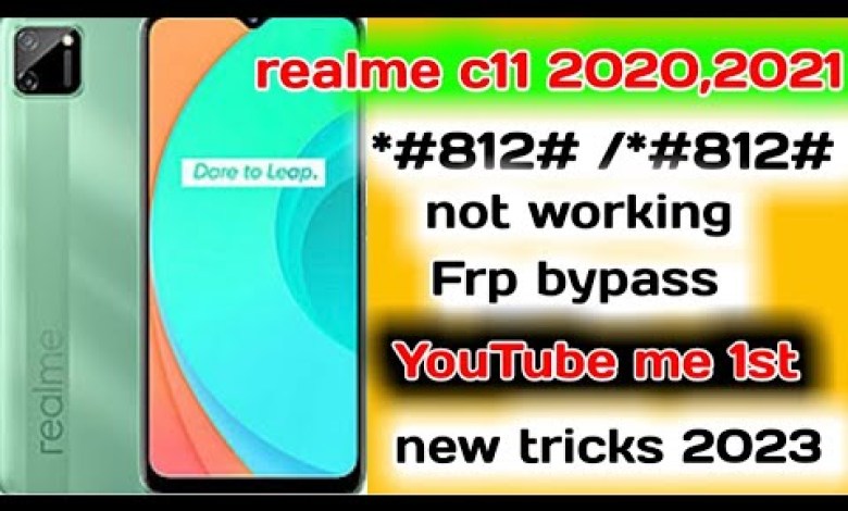 Realme c11 frp bypass |c25y,c21y,c20*#812# |*#813#not Realme c11 frp bypass |c25y,c21y,c20*#812# |*#813#not