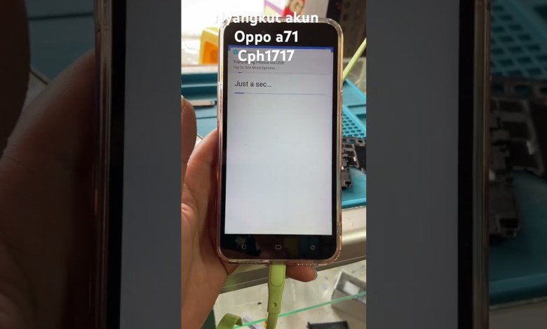Nyangkut akun frp bypass oppo a71 Nyangkut akun frp bypass oppo a71