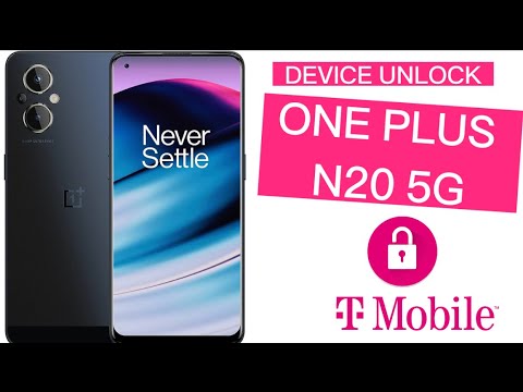 METHOD FOR UNLOCK ONE PLUS N20 T-MOBILE METHOD FOR UNLOCK ONE PLUS N20 T-MOBILE