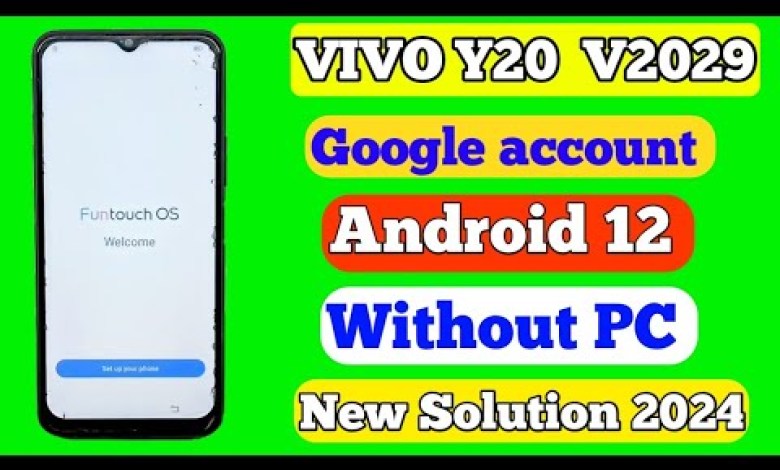 Vivo Y20 V2029 FRP Bypass __ Android 12 __ Google Vivo Y20 V2029 FRP Bypass __ Android 12 __ Google