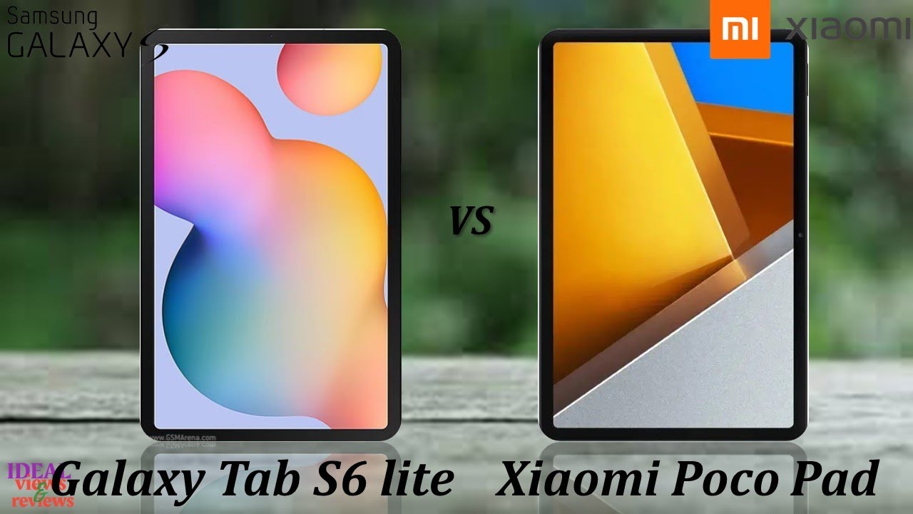 Samsung Galaxy Tab S6 lite 2024 vs Xiaomi Poco Pad Samsung Galaxy Tab S6 lite 2024 vs Xiaomi Poco Pad