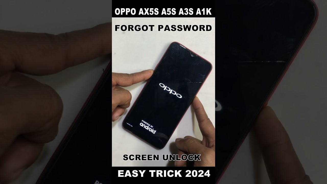 OPPO AX5S/A5S/A3S/A1K/ LOCK KAISE TODE WITHOUT PC 2024 OPPO AX5S/A5S/A3S/A1K/ LOCK KAISE TODE WITHOUT PC 2024