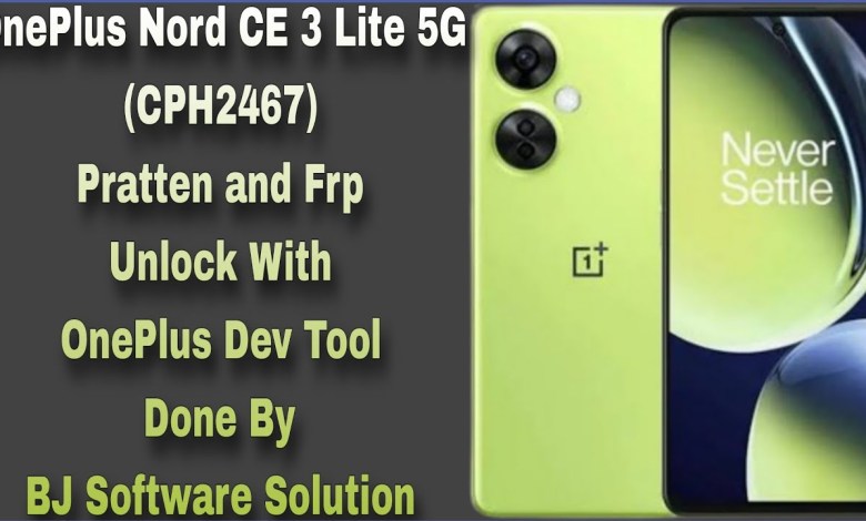 OnePlus Nord CE 3 Lite 5G CPH2467 Pratten and Frp OnePlus Nord CE 3 Lite 5G CPH2467 Pratten and Frp