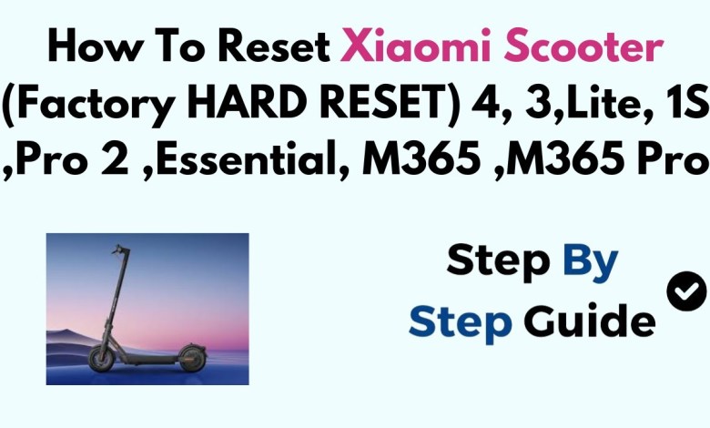 How To Reset Xiaomi Scooter (Factory HARD RESET) 4, How To Reset Xiaomi Scooter (Factory HARD RESET) 4,