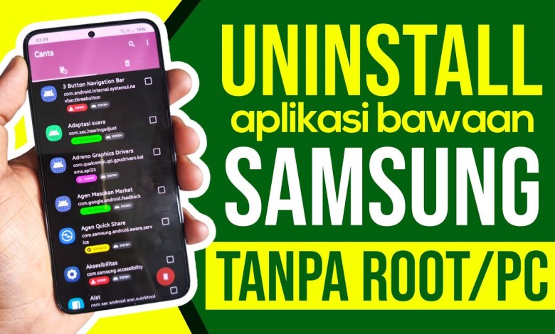 How to Delete Samsung Default Apps Without Root and How to Delete Samsung Default Apps Without Root and