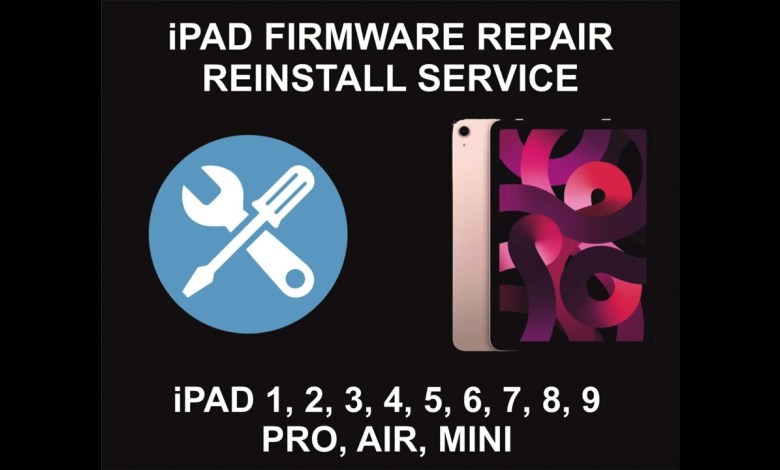 iPad Firmware Repair, Flashing, Unbrick Service, All iPad Firmware Repair, Flashing, Unbrick Service, All