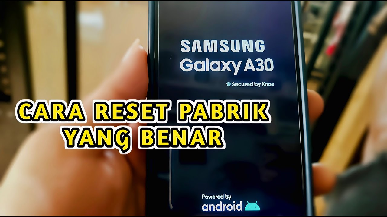 This is how to reset the Samsung A30 cellphone correctly This is how to reset the Samsung A30 cellphone correctly