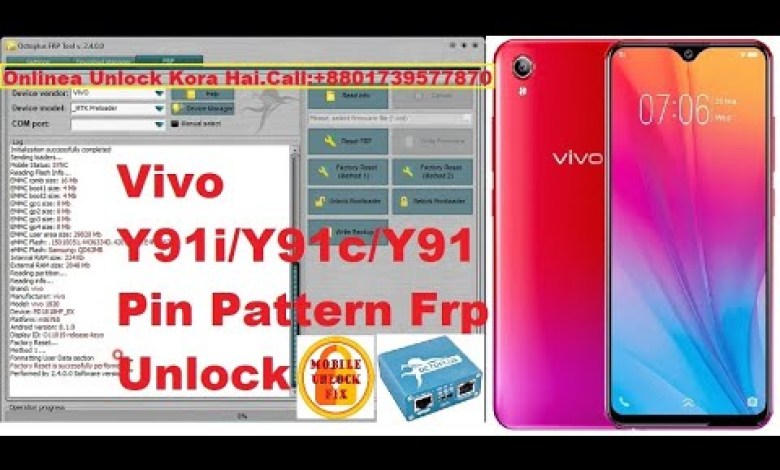 Vivo Y91i Pin Pattern Frp Unlock Octoplus FRP Tool By Vivo Y91i Pin Pattern Frp Unlock Octoplus FRP Tool By
