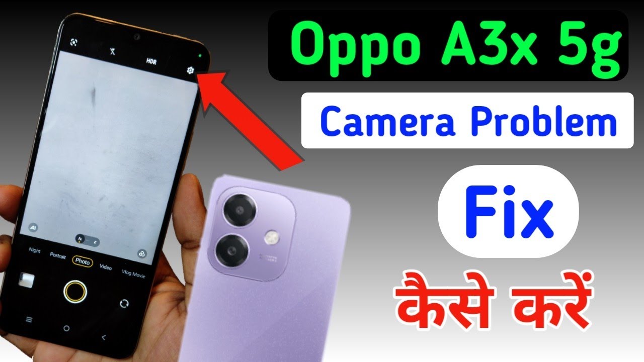Oppo a3x 5g camera problem solve/how to fix camera Oppo a3x 5g camera problem solve/how to fix camera