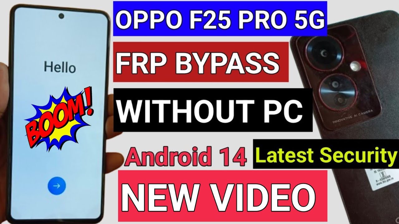 Curious about Oppo F25 Pro 5G FRP Bypass on Android 14? Check out the New Method! Curious about Oppo F25 Pro 5G FRP Bypass on Android 14? Check out the New Method!