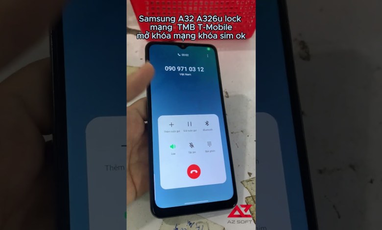 Samsung A32 A326u lock mạng TMB T-Mobile mở khóa mạng Samsung A32 A326u lock mạng TMB T-Mobile mở khóa mạng
