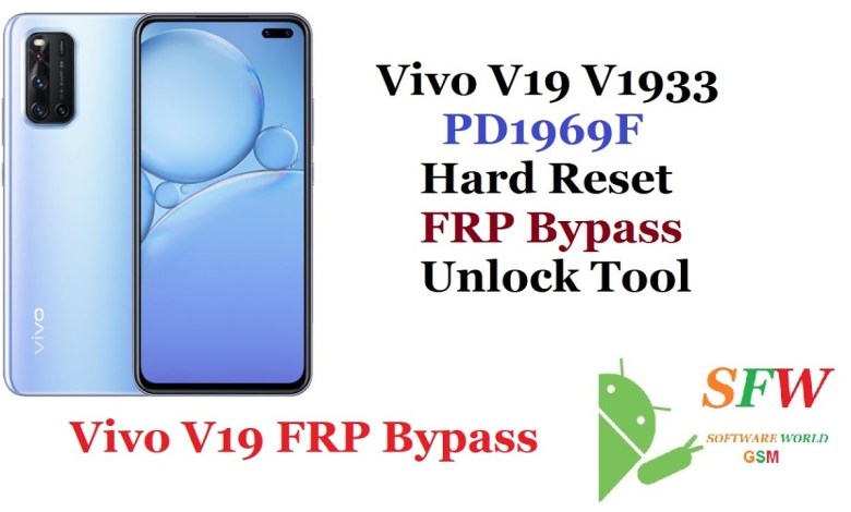 Vivo V19 V1933 Hard Reset FRP Bypass Unlock Tool Vivo V19 V1933 Hard Reset FRP Bypass Unlock Tool