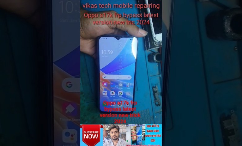 Oppo a17k frp bypass latest version new trick Oppo a17k frp bypass latest version new trick
