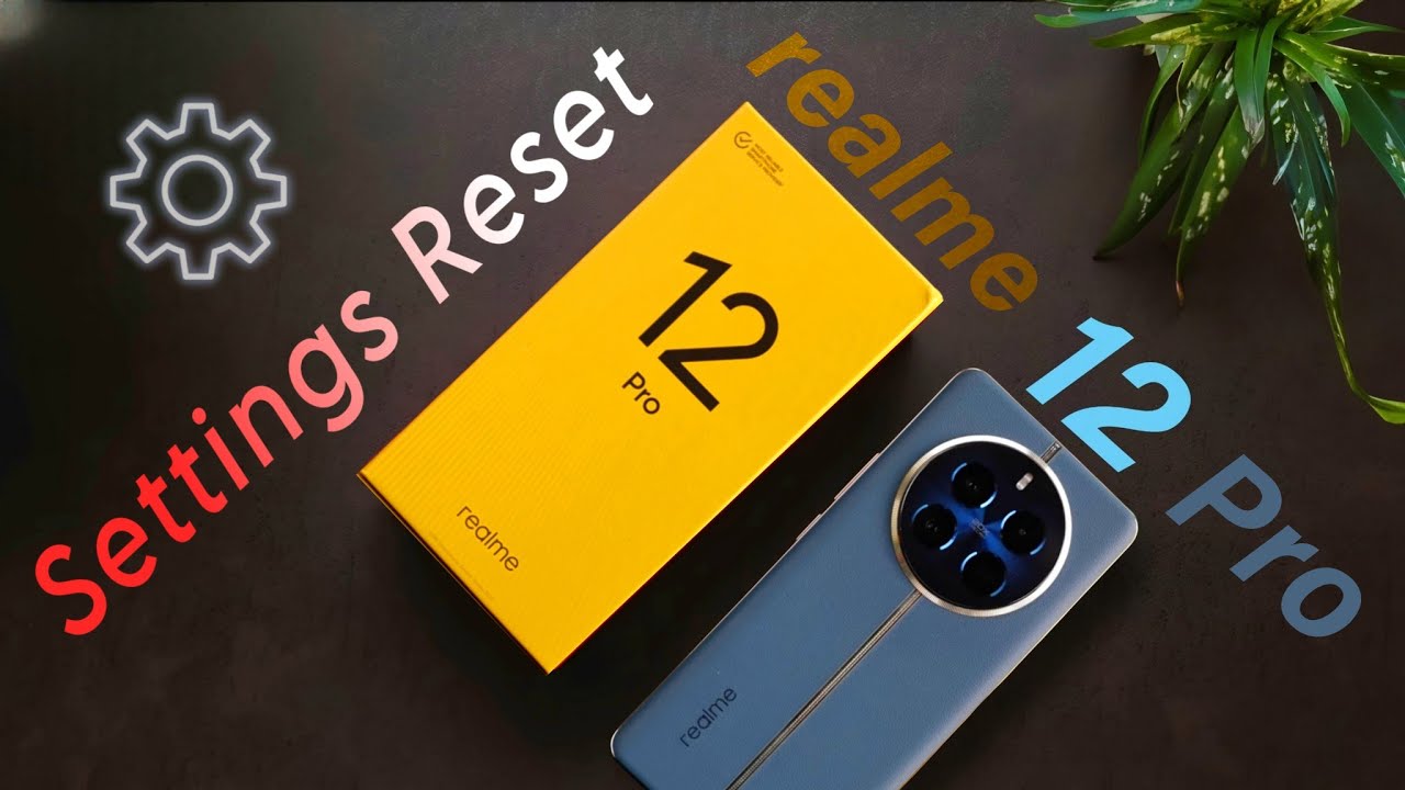 How to Reset Settings in Realme 12 Pro | Realme 12 Pro How to Reset Settings in Realme 12 Pro | Realme 12 Pro