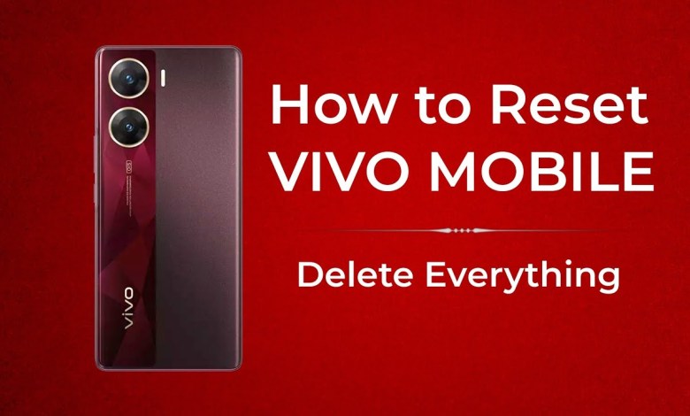 HOW TO RESET VIVO PHONE | Erase all data HOW TO RESET VIVO PHONE | Erase all data