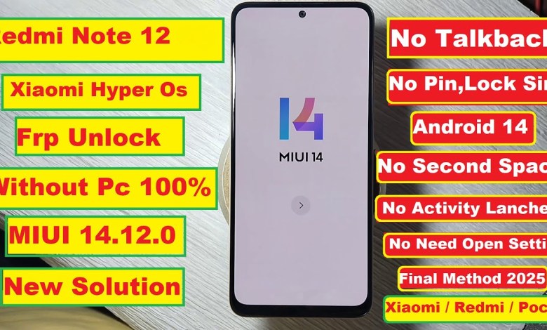 Discover How to Bypass Redmi Note 12 FRP Without a PC with 100% Success Rate! Discover How to Bypass Redmi Note 12 FRP Without a PC with 100% Success Rate!
