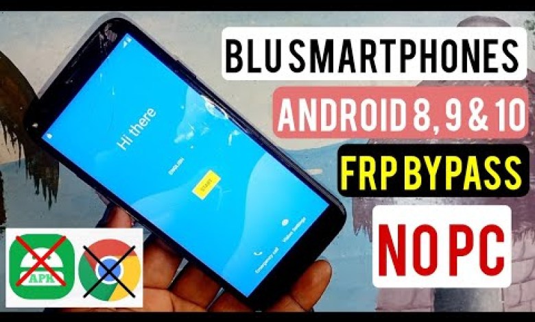 Blu Frp Bypass Without Pc | Blu Smartphones Google Blu Frp Bypass Without Pc | Blu Smartphones Google