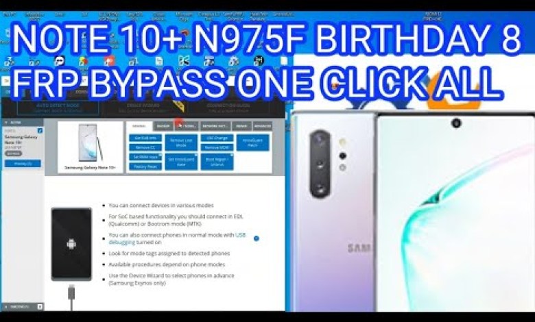 NOTE 10+ N975F BIRTHDAY 8 FRP BYPASS ONE CLICK ALL NOTE 10+ N975F BIRTHDAY 8 FRP BYPASS ONE CLICK ALL