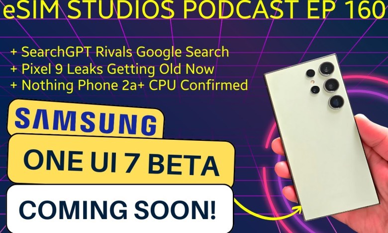 eSIM STUDIOS Podcast Ep 160 | Nothing Phone 2a+ | eSIM STUDIOS Podcast Ep 160 | Nothing Phone 2a+ |