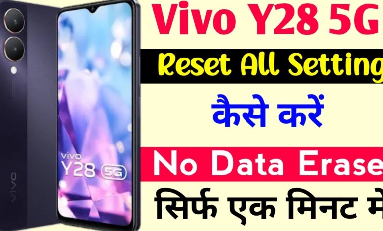 vivo y28 5g reset all setting kaise kare | how to reset vivo y28 5g reset all setting kaise kare | how to reset