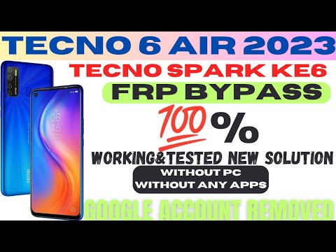 TECNO SPARK 6 AIR FRP BYPASS 2023 TECNO SPARK 6 AIR FRP BYPASS 2023